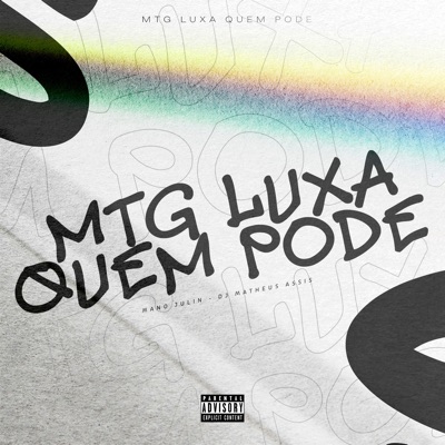 Mtg Luxa Quem Pode - Single