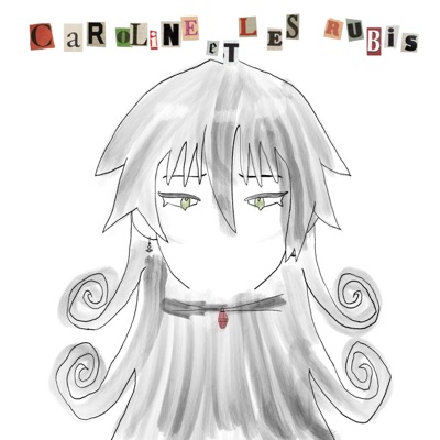 Caroline et Les rubis - Single