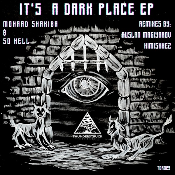 It's a Dark Place EP