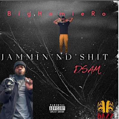Jammin Nd Shit - Single