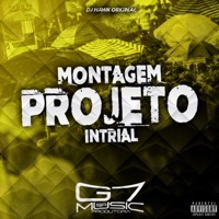 Montagem Projeto Intrial - Single - Dj Hawk Original & G7 MUSIC BR