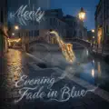 Evening Fade in Blue