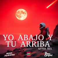 Yo abajo y tu arriba (feat. Nestor Salvatierra & Brian Ezequiel) [After Mix] - Single - Dj Luciano Troncoso