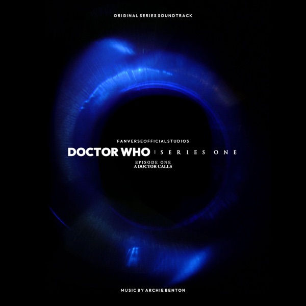 Doctor Who Series One A Doctor Calls (Original Motion Picture Soundtrack)