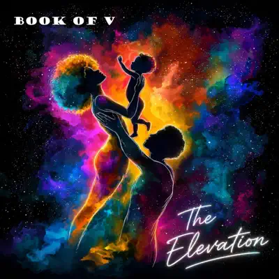 Listen to The Elevation by Book of V