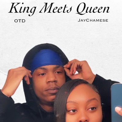King Meets Queen - Single