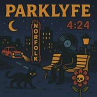 4:24 - Single - Parklyfe