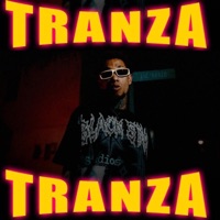 Tranza (feat. Moncholo La Vainilla) - Single - Ondajao17