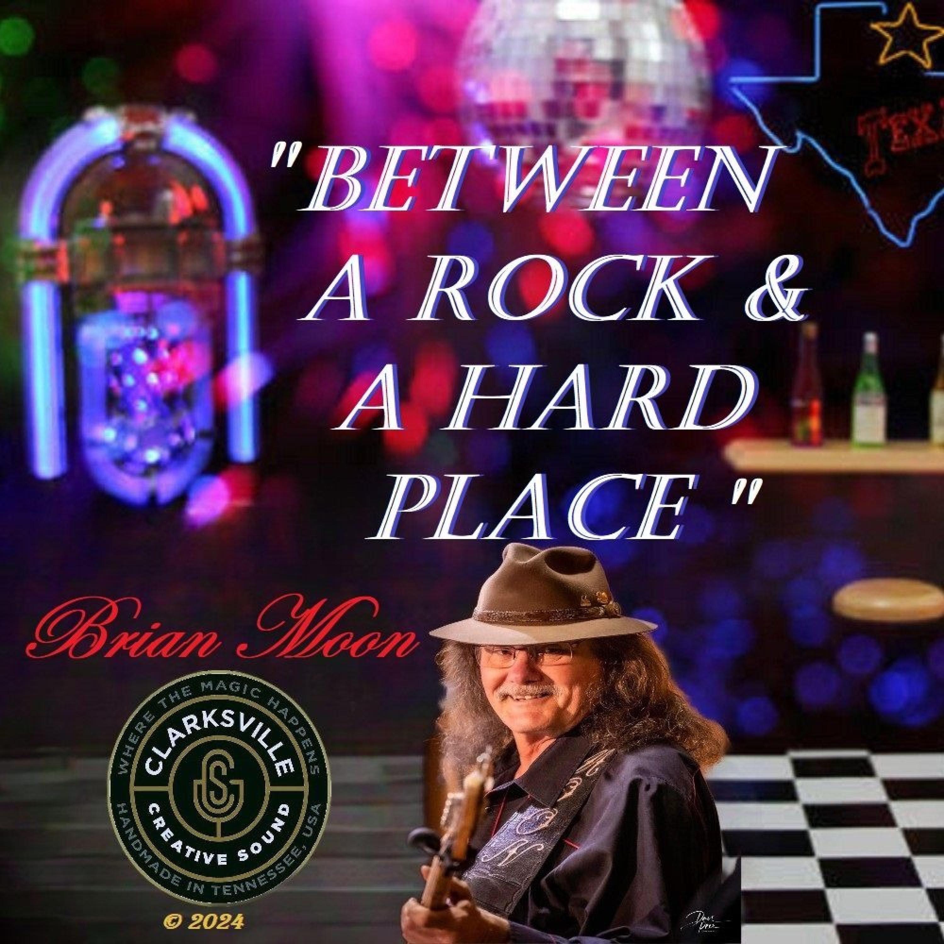 Between A Rock And A Hard Place - Single