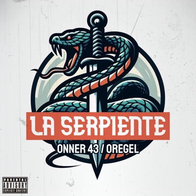 La Serpiente (feat. Oregel) - Single
