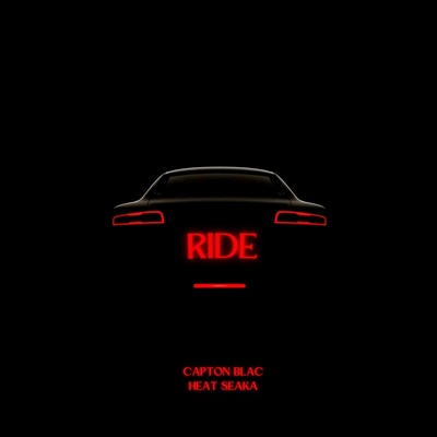 Ride (feat. Heat Seaka) - Single