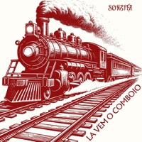 La Vem O Comboio - Single - Sonzita