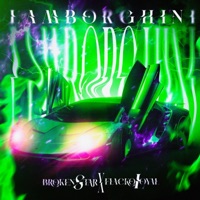 Lamborghini (feat. flackoloyal) - Single - Brokenstar