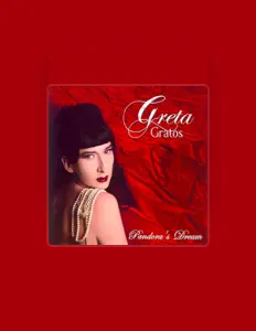 Dengarkan Greta Gratos, tonton video musik, baca bio, lihat tanggal tur & lainnya!