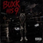 Buxk His 9 (feat. 14fPskii) - Single