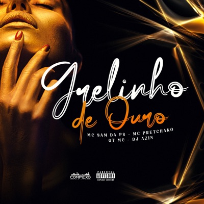Grelinho de Ouro (feat. Gt mc) - Single