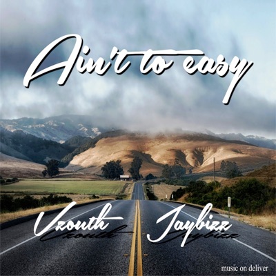 Ain't to Easy - Single