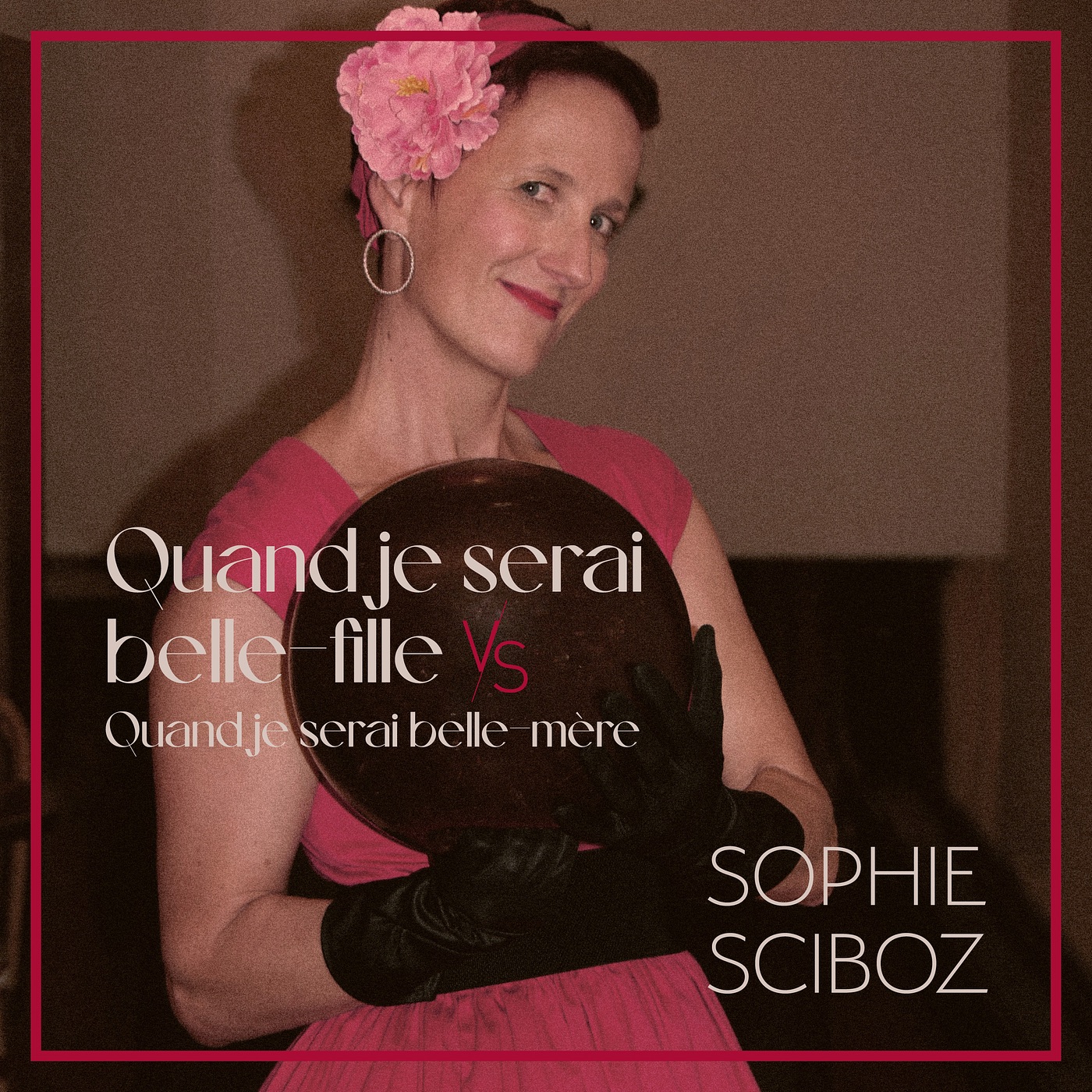 Quand je serai belle-fille VS Quand je serai belle-mère - Single