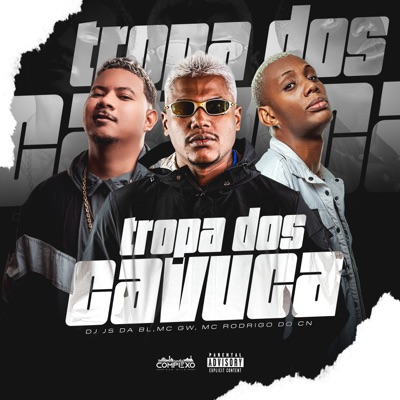 Tropa dos Cavuca - Single