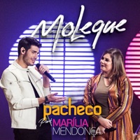 Moleque (feat. Marília Mendonça) - Single - Pacheco
