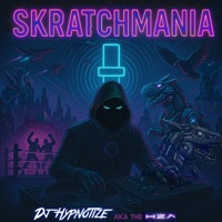 Skratchmania - Single - DJ Hypnotize