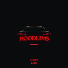 HOODL3MS Whoeso