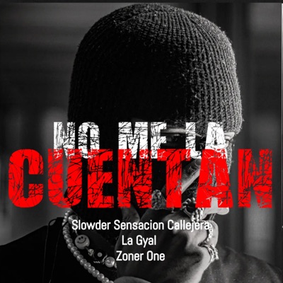No Me la Cuentan - Single