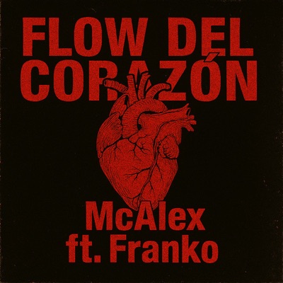 Flow Del Corazón - Single