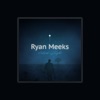 Ryan Meeks