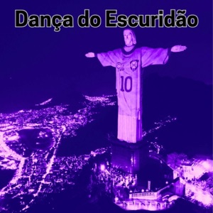 Dança do Escuridão - Single