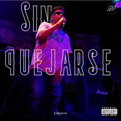 Sin Quejarse - Single