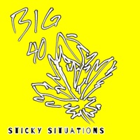 Sticky Situations - G Sharp BIG 40