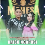 Raiso Ngapusi (feat. Mahesa Music) - Single