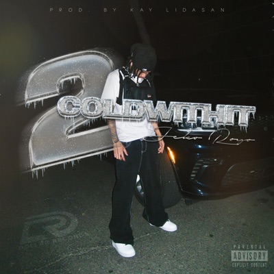 2COLDWITHIT - Single