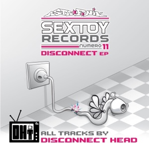 Sextoy Records 11 (Disconnect) - EP