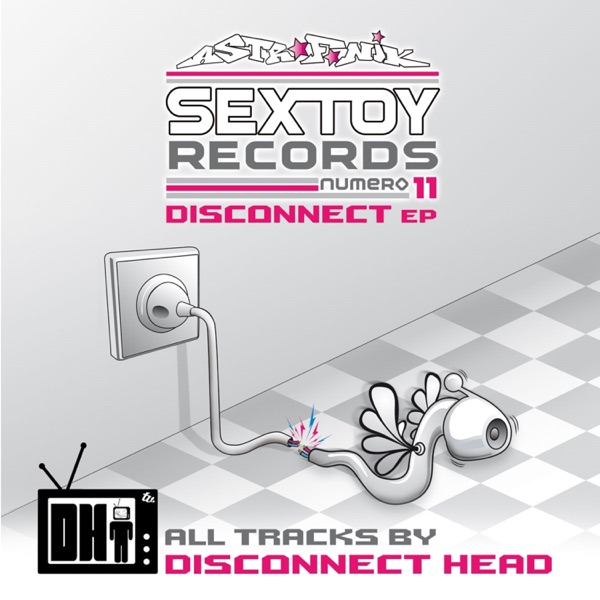 Sextoy Records 11 (Disconnect) - EP