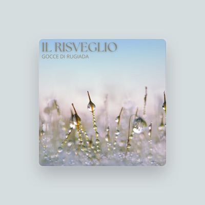 Listen to Il Risveglio, watch music videos, read bio, see tour dates & more!