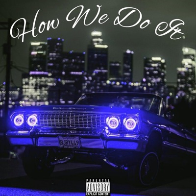 HOW WE DO IT (feat. SSOL) - Single