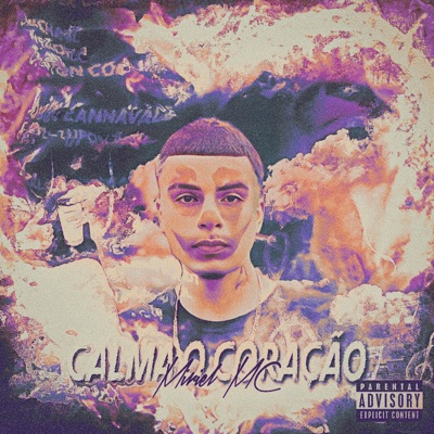 CALMA O CORAÇÃO - Single