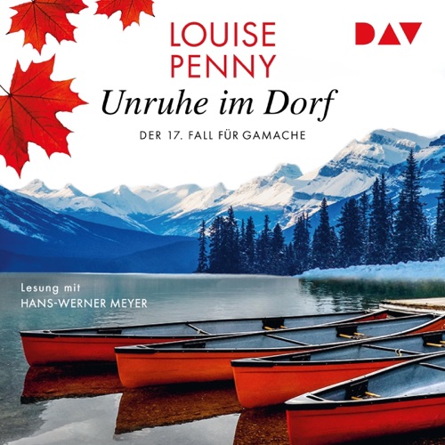 Unruhe im Dorf: Ein Fall für Gamache 17 cover