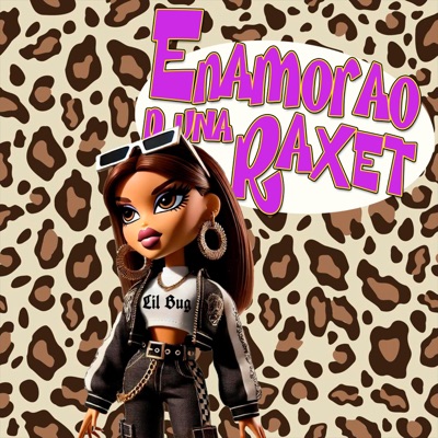 Enamorao d una Raxet - Single