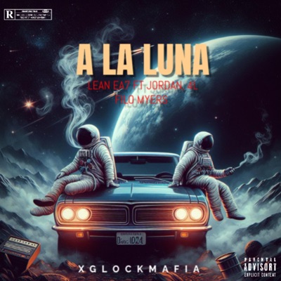 A LA LUNA (feat. 4l Filo Myers & Jordan) - Single