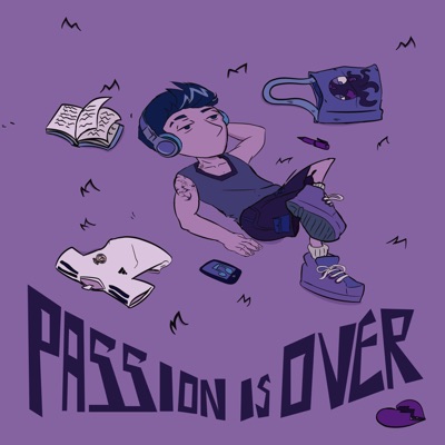 passion is over - EP