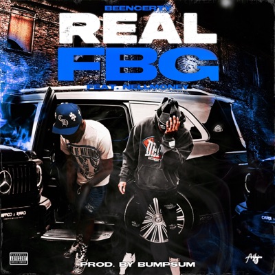 Real FBG (feat. NellMoney) - Single