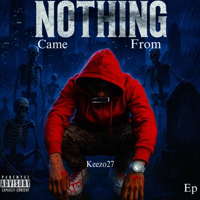 Came From Nothing - EP