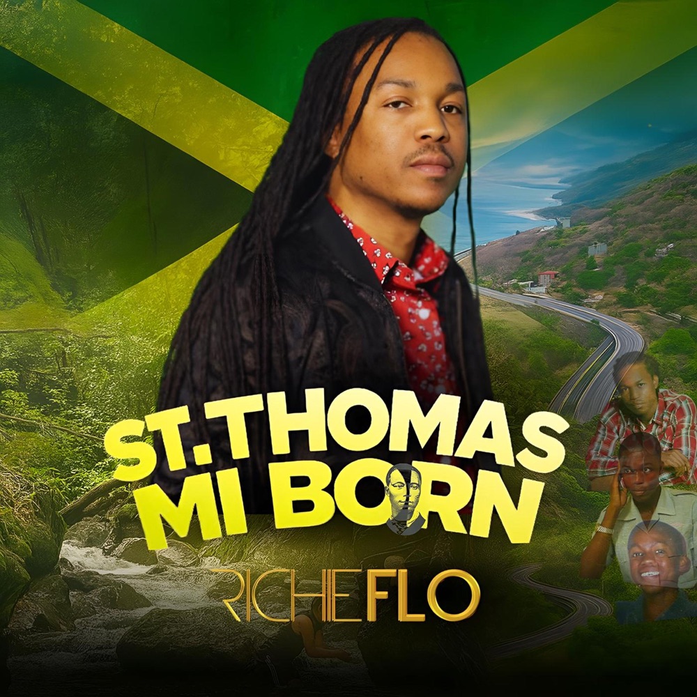 Обложка альбома «St Thomas Mi Born» — Richie Flo