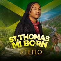 St Thomas Mi Born - Richie Flo