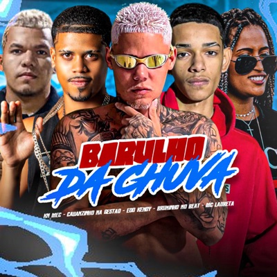 Barulho da Chuva (feat. Mc Laureta) - Single