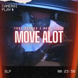 Move A Lot (Mastered) Tony Stacks