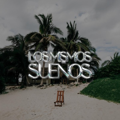 Los Mismos Sueños (feat. JupaBeats) - Single